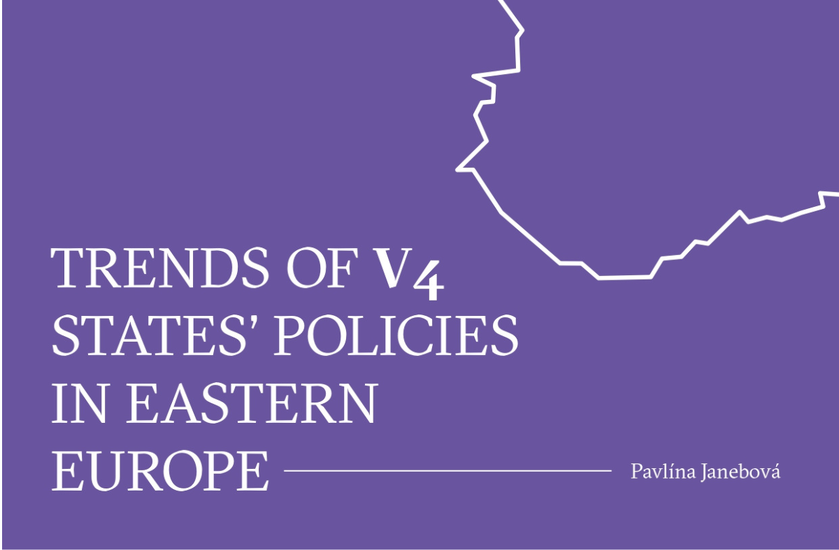 TRENDS OF V4 STATES’ POLICIES IN EASTERN EUROPE
