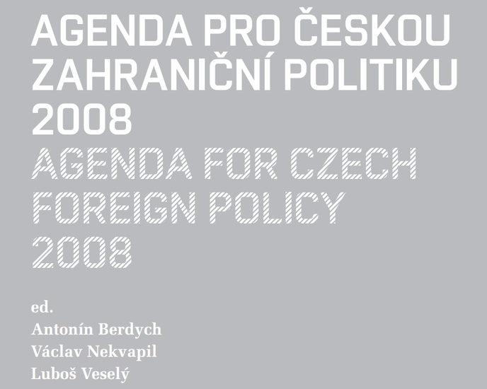 Agenda for Czech Foreign Policy 2008