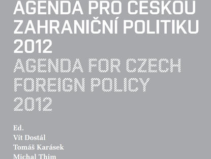 Agenda for Czech Foreign Policy 2012