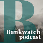 bankwatchpodcast