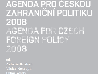 Agenda for Czech Foreign Policy 2008