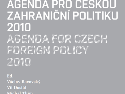 Agenda pro českou zahraniční politiku 2010