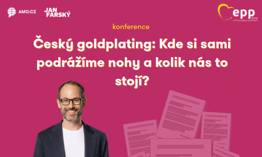 Český goldplating: Kde si sami podrážíme nohy a kolik nás to stojí?