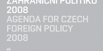 Agenda pro českou zahraniční politiku 2008