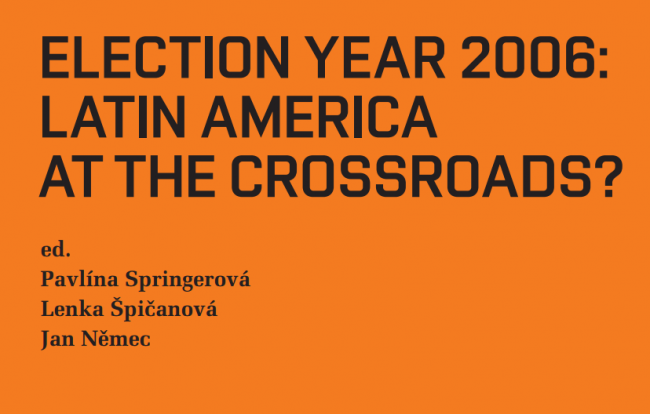 Election Year 2006: Latin America at the Crossroads?