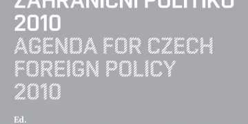 Agenda for Czech Foreign Policy 2010