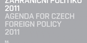 Agenda for Czech Foreign Policy 2011