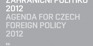 Agenda for Czech Foreign Policy 2012
