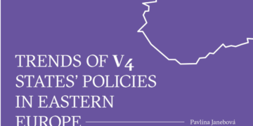 TRENDS OF V4 STATES’ POLICIES IN EASTERN EUROPE